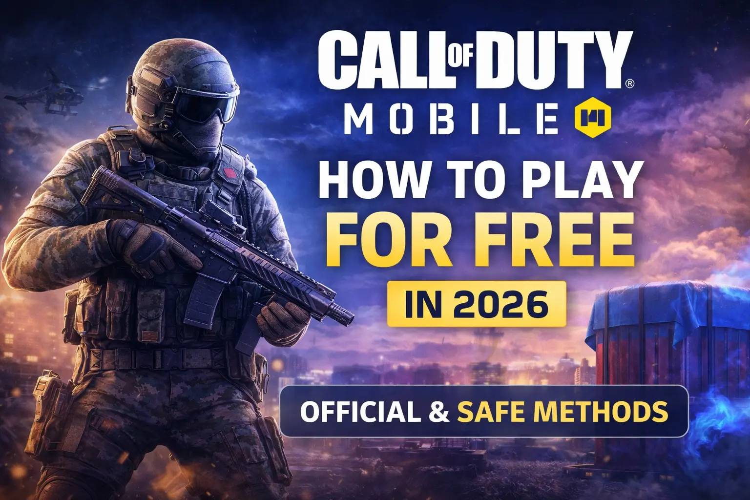 How to Play Call of Duty Mobile for Free in 2026 (Safe & Official Guide)