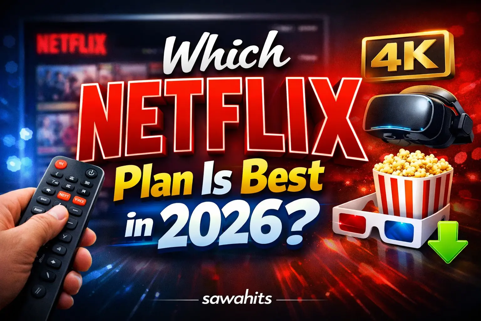Netflix Subscription Types Netflix Subscription Plans Explained (2026) – Prices, Limits & Best Option